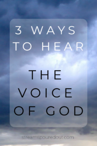 3 Ways to hear the voice of God