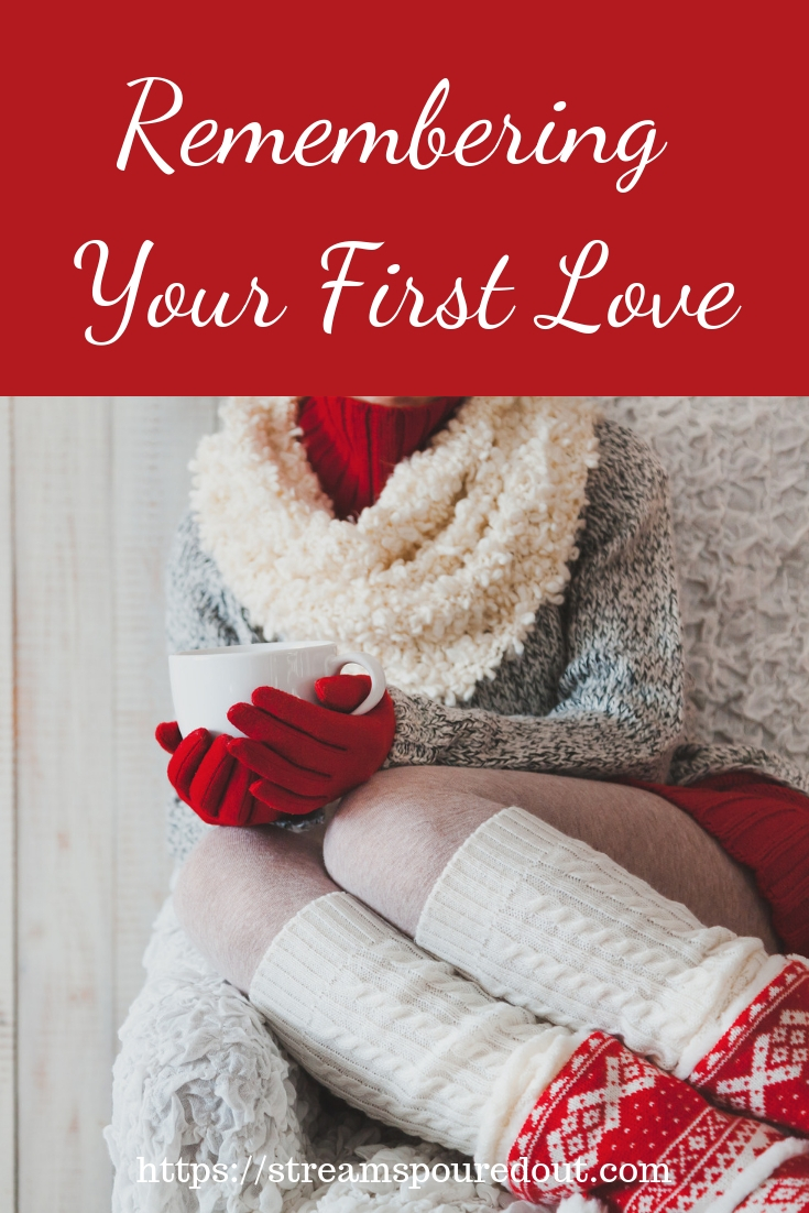 You are currently viewing Remembering Your First Love