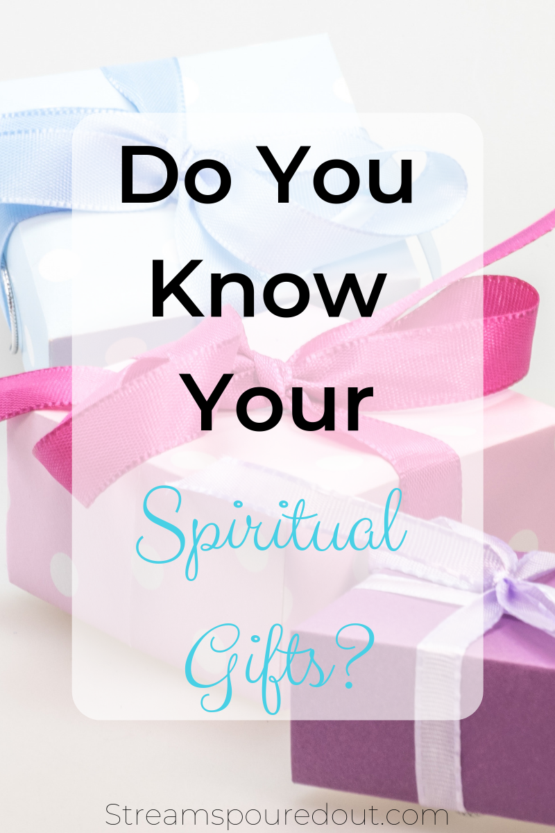 You are currently viewing Do You Know Your Spiritual Gifts?