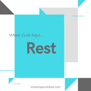 When God says rest Instagram Post