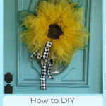 How to DIY a Cheap and Easy Sunflower Wreath